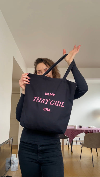 Tote Bag "In my that girl era"