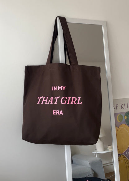 Big Tote Bag "In my that girl era" Brown