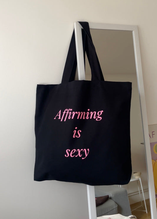 Big Tote Bag "Affirming is sexy" Black