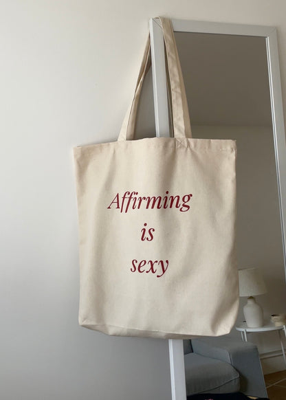 Tote Bag "Affirming is sexy" Beige